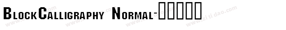BlockCalligraphy Normal字体转换